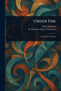 Under Fire