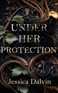 Under Her Protection