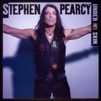 Under My Skin - Stephen Pearcy