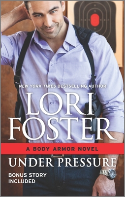 Under Pressure: Includes a Bonus Story - Foster, Lori
