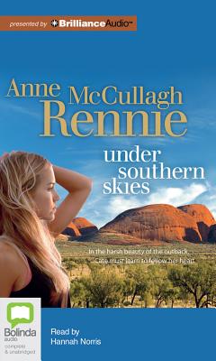 Under Southern Skies - McCullagh-Rennie, Anne, and Norris, Hannah (Read by)