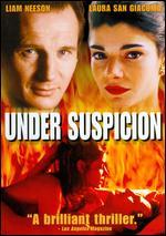 Under Suspicion [P&S]