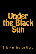 Under the Black Sun