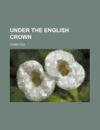 Under the English Crown