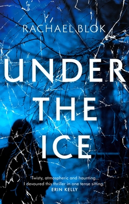 Under the Ice - Blok, Rachael