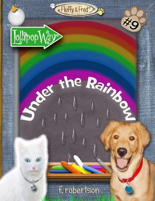 Under the Rainbow - Robertson, F