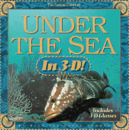 Under the Sea in 3-D - Sammon, Rick, and Sammon, Susan