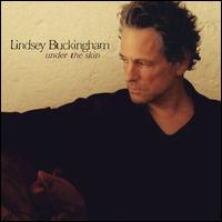 Under the Skin - Lindsey Buckingham