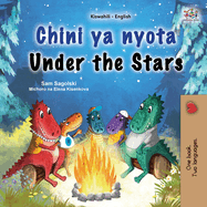 Under the Stars (Swahili English Bilingual Kids Book)