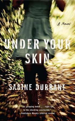 Under Your Skin - Durrant, Sabine