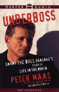 Underboss - Maas, Peter, and Bosco, Philip (Read by)
