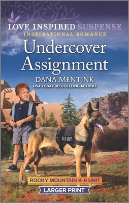 Undercover Assignment - Mentink, Dana