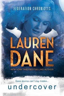 Undercover - Dane, Lauren
