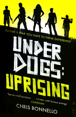 Underdogs: Uprising - Bonnello, Chris