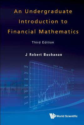 Undergrad Intro Fin Math (3rd Ed) - J Robert Buchanan