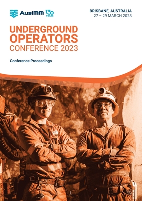 Underground Operators Conference 2023 - Ausimm (Prepared for publication by)