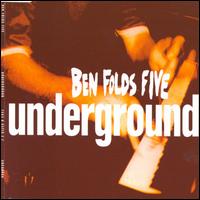 Underground [UK #1] - Ben Folds Five