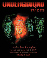 Underground Voices: Stories from the Asylum