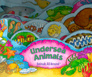 Undersea Animals - Reader's Digest Children's Books, and Mann, Paul Z, and Muldrow, Diane