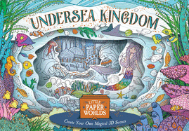 Undersea Kingdom: Create Your Own Mysterious 3D scenes