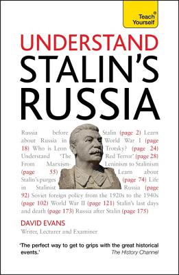 Understand Stalin's Russia: Teach Yourself - Evans, David, and Deeks, Sarah