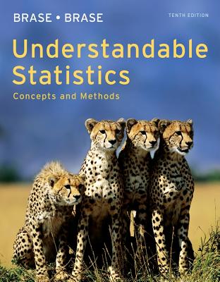 Understandable Statistics: Concepts and Methods - Brase, Charles Henry, and Brase, Corrinne Pellillo