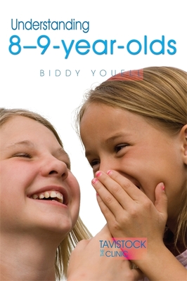 Understanding 8-9-Year-Olds - Youell, Biddy