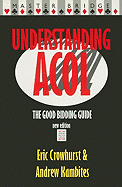 Understanding Acol: The Good Bidding Guide