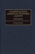 Understanding American Business Jargon: A Dictionary