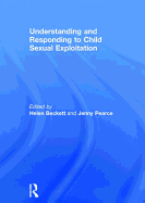 Understanding and Responding to Child Sexual Exploitation