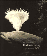 Understanding Art (Non-Infotrac Version) - Fichner-Rathus, Lois