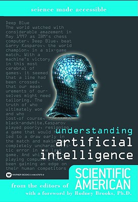 Understanding Artificial Intelligence - Scientific American