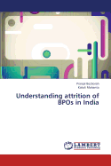 Understanding attrition of BPOs in India