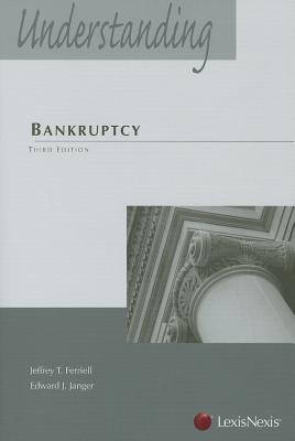 Understanding Bankruptcy - Ferriell, Jeffrey T