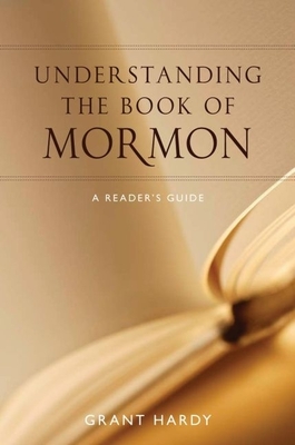 Understanding Book of Mormon C - Hardy, Grant