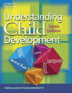 Understanding Child Development: For Adults Who Work with Young Children