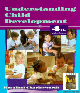 Understanding Child Development - Charlesworth, Rosalind