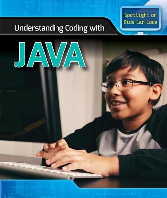 Understanding Coding with Java - Hillman, Emilee
