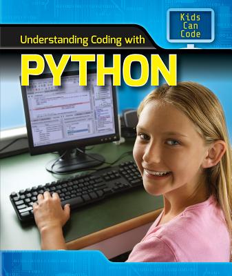 Understanding Coding with Python - Harris Ph D, Patricia