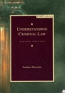 Understanding Criminal Law - Dressler, Joshua