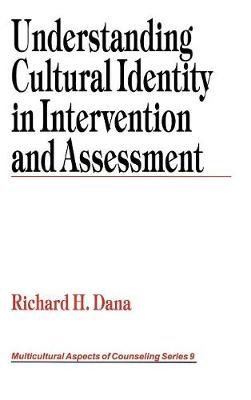 Understanding Cultural Identity in Intervention and Assessment - Dana