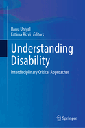 Understanding Disability: Interdisciplinary Critical Approaches