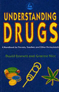 Understanding Drug Issues: A Photocopiable Resource Workbook Second Edition