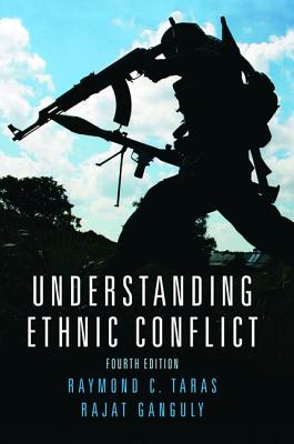 Understanding Ethnic Conflict - Taras, Raymond