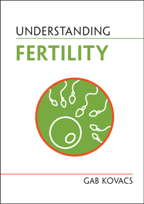 Understanding Fertility - Kovacs, Gab