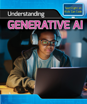 Understanding Generative AI - Harris, Christopher