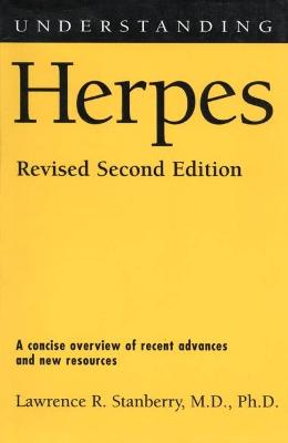 Understanding Herpes: Revised Second Edition - Stanberry, Lawrence R