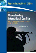 Understanding International Conflicts: An Introduction to Theory and History: International Edition