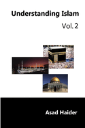 Understanding Islam Vol: 2