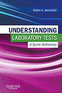 Understanding Laboratory Tests: A Quick Reference